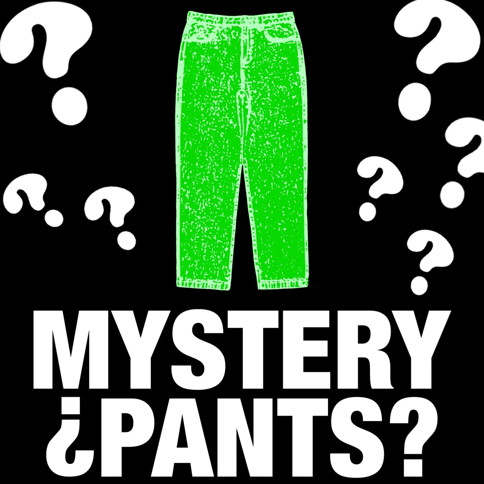 Mystery Pants<Ripndip Online