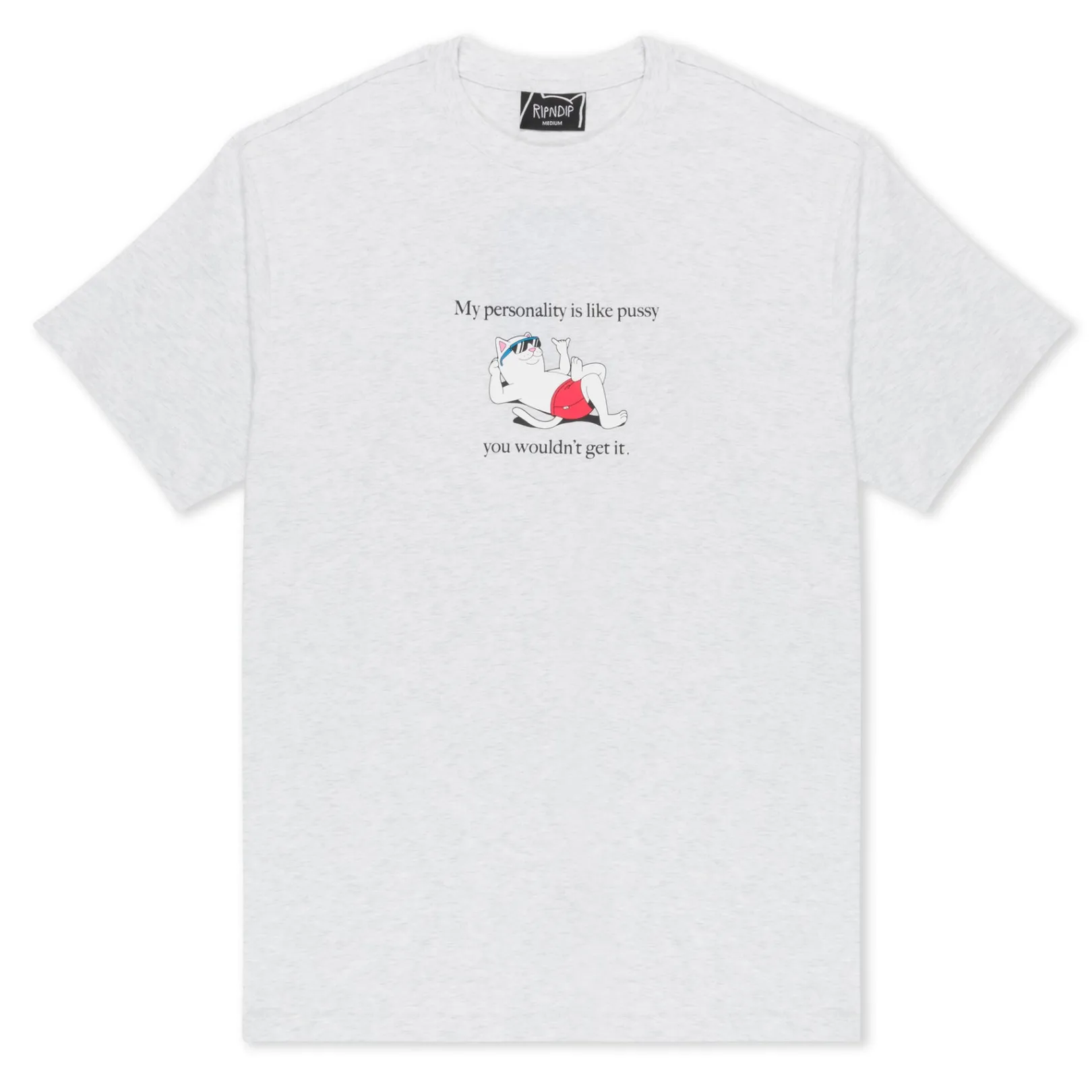 Wouldnt Get It Tee (Ash Heather)<Ripndip Fashion